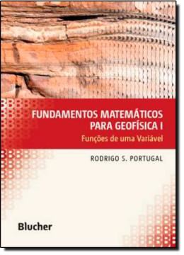 Imagem de FUNDAMENTOS MATEMATICOS PARA GEOFISICA I