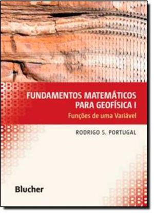 Imagem de FUNDAMENTOS MATEMATICOS PARA GEOFISICA I