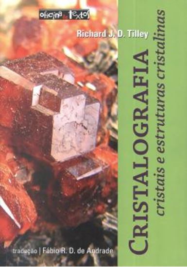 Picture of CRISTALOGRAFIA - CRISTAIS E ESTRUTURAS CRISTALINAS