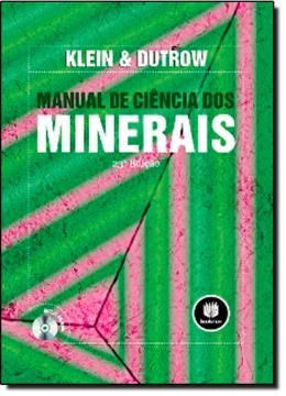 Imagem de MANUAL DE CIENCIA DOS MINERAIS - 23. ED
